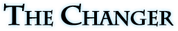 The Changer